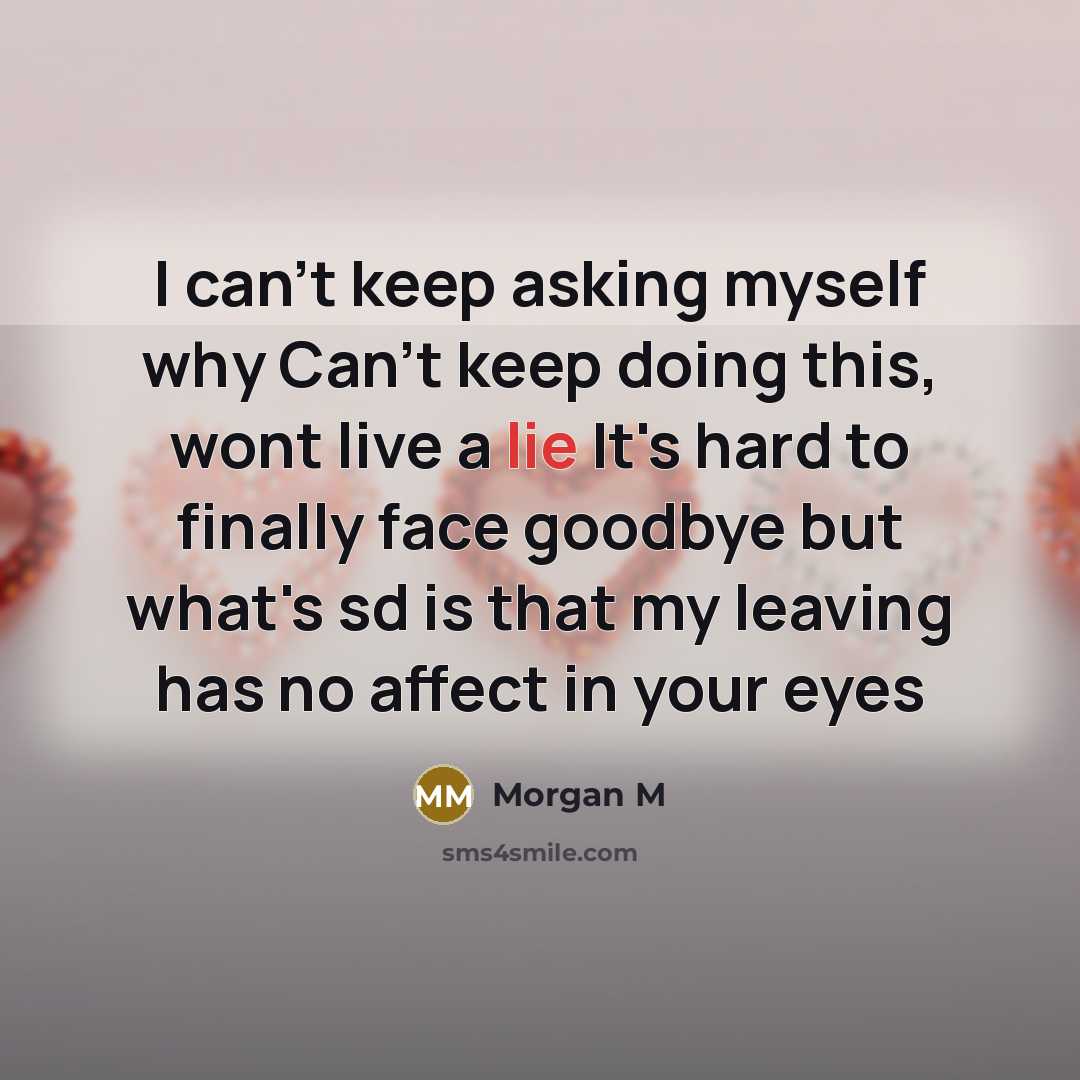 “I can't keep asking myself why Can't keep doing this,…” quote by Morgan M