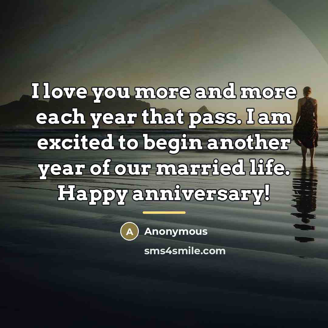 “I love you more and more each year that pass.…” quote by Anonymous