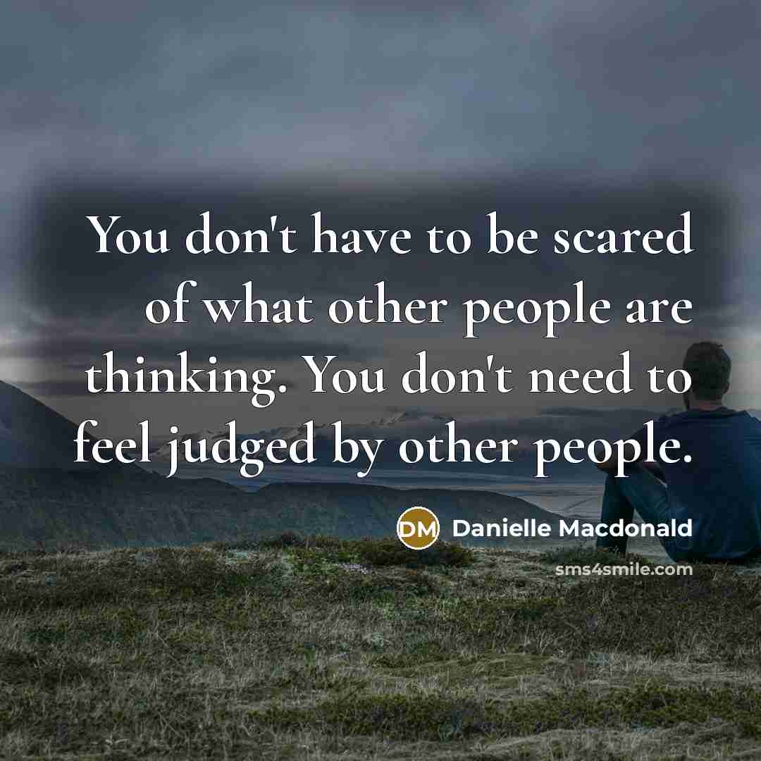“You don't have to be scared of what other people…” quote by Danielle Macdonald