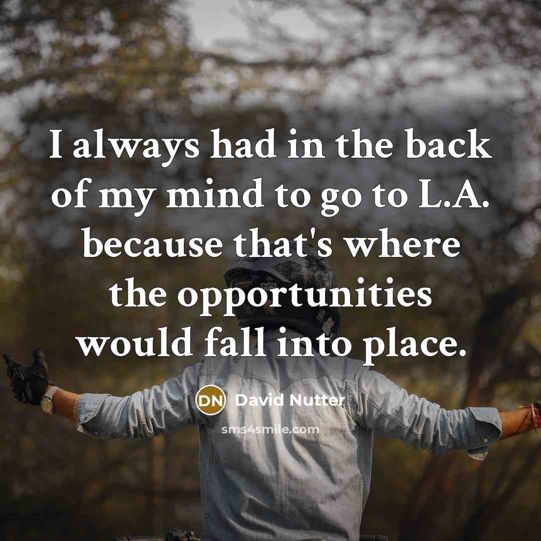 “I always had in the back of my mind to…” quote by David Nutter