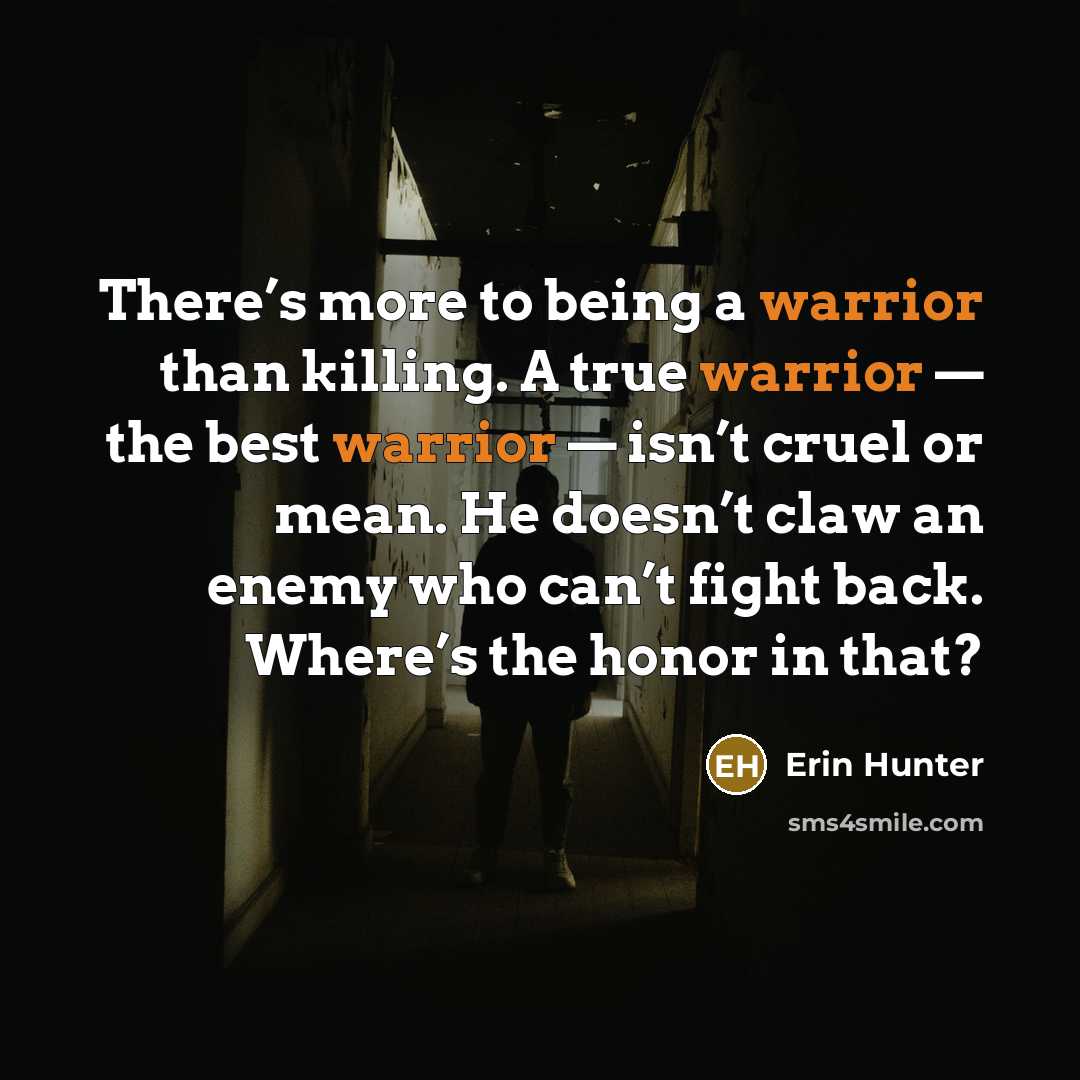 “There’s more to being a warrior than killing. A true…” quote by Erin Hunter