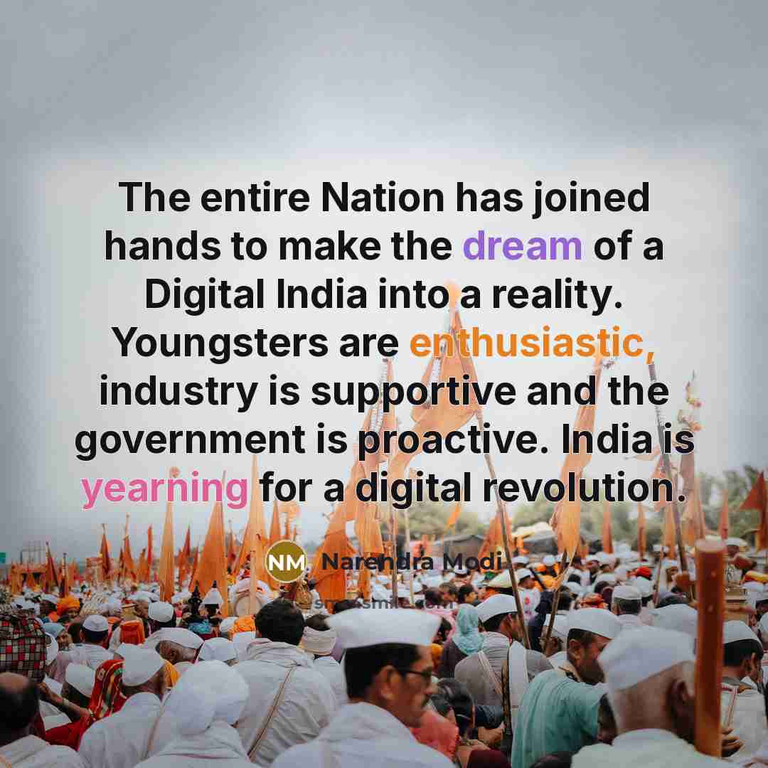 “The entire Nation has joined hands to make the dream…” quote by Narendra Modi