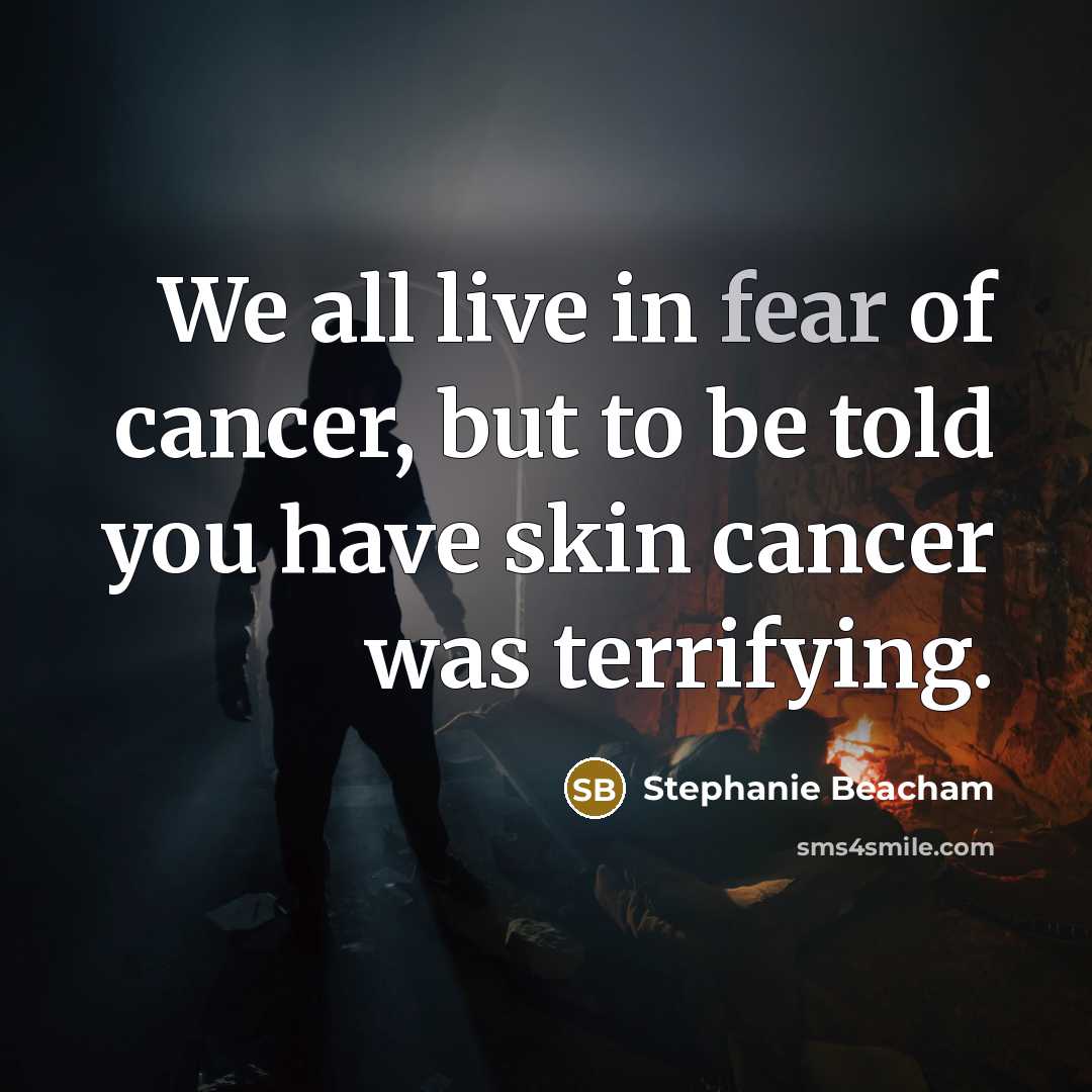 “We all live in fear of cancer, but to be…” quote by Stephanie Beacham