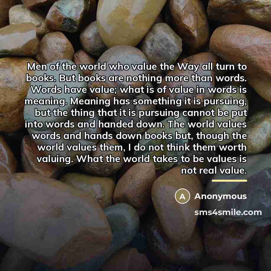 “Men of the world who value the Way all turn…” quote by Anonymous
