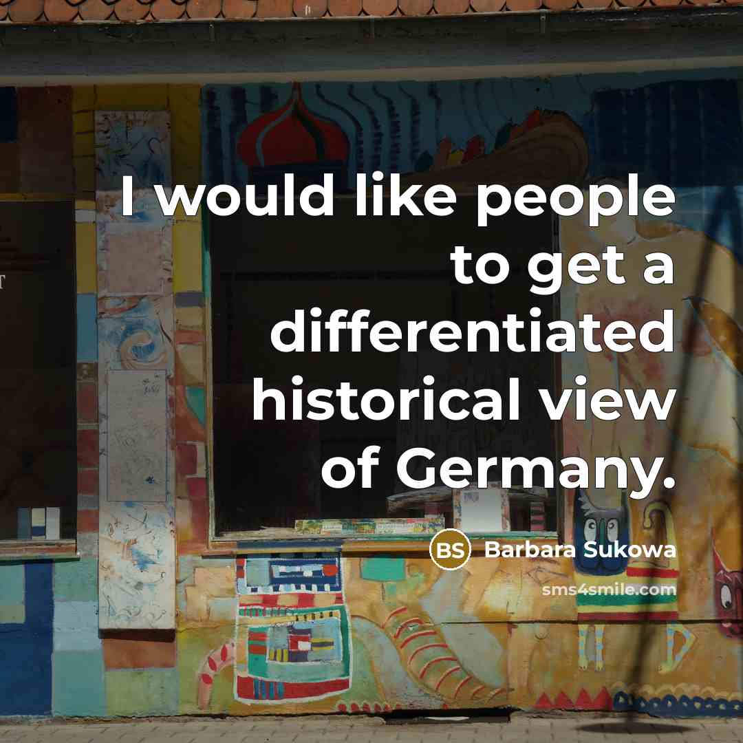 “I would like people to get a differentiated historical view…” quote by Barbara Sukowa