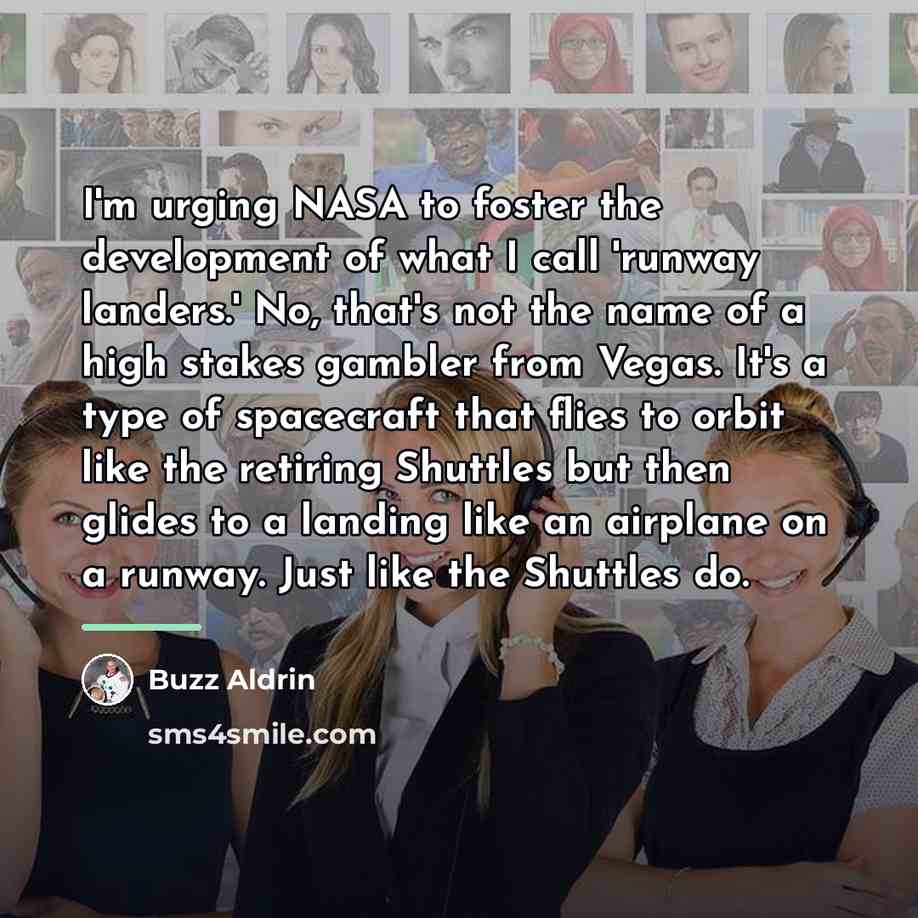 “I'm urging NASA to foster the development of what I…” quote by Buzz Aldrin