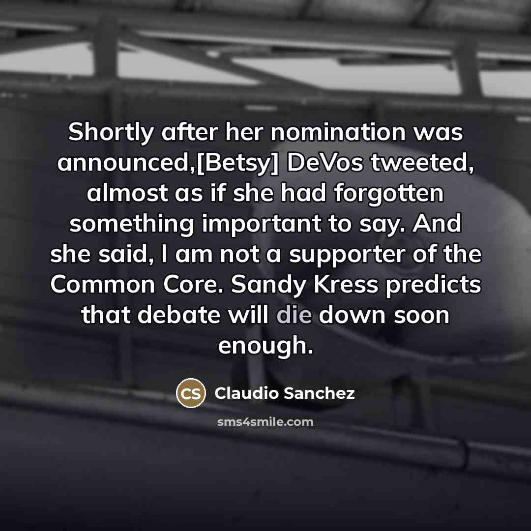 “Shortly after her nomination was announced,[Betsy] DeVos tweeted, almost as…” quote by Claudio Sanchez