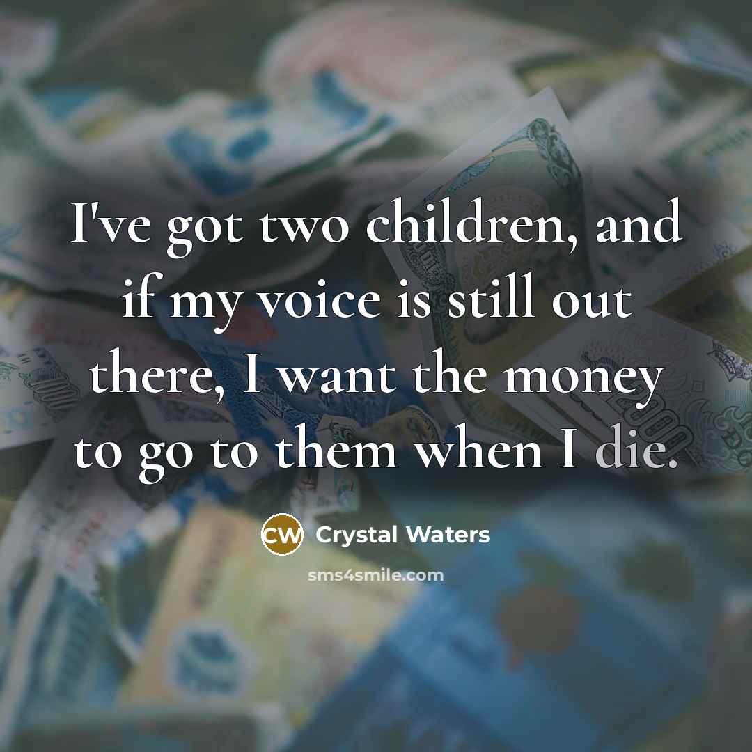 “I've got two children, and if my voice is still…” quote by Crystal Waters