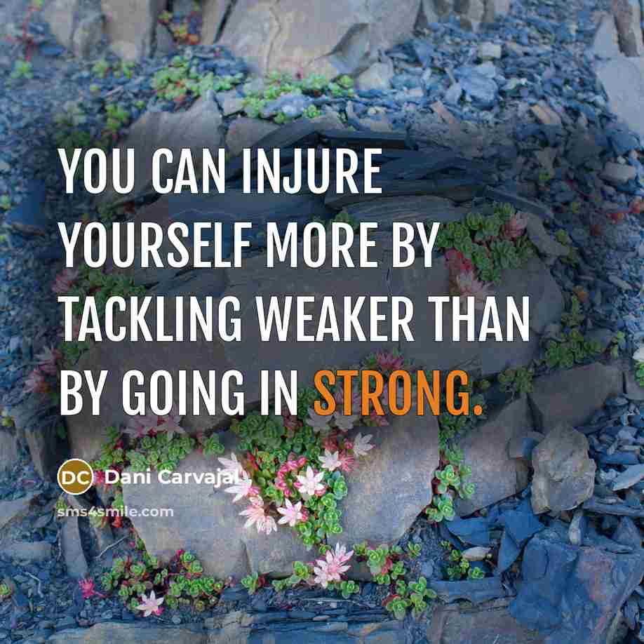 “You can injure yourself more by tackling weaker than by…” quote by Dani Carvajal