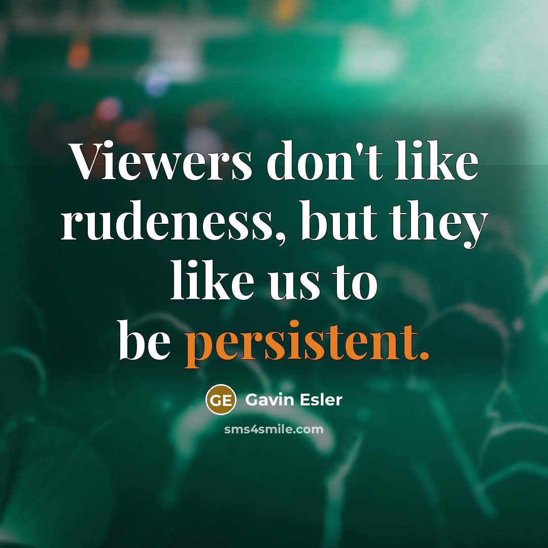 “Viewers don't like rudeness, but they like us to be…” quote by Gavin Esler
