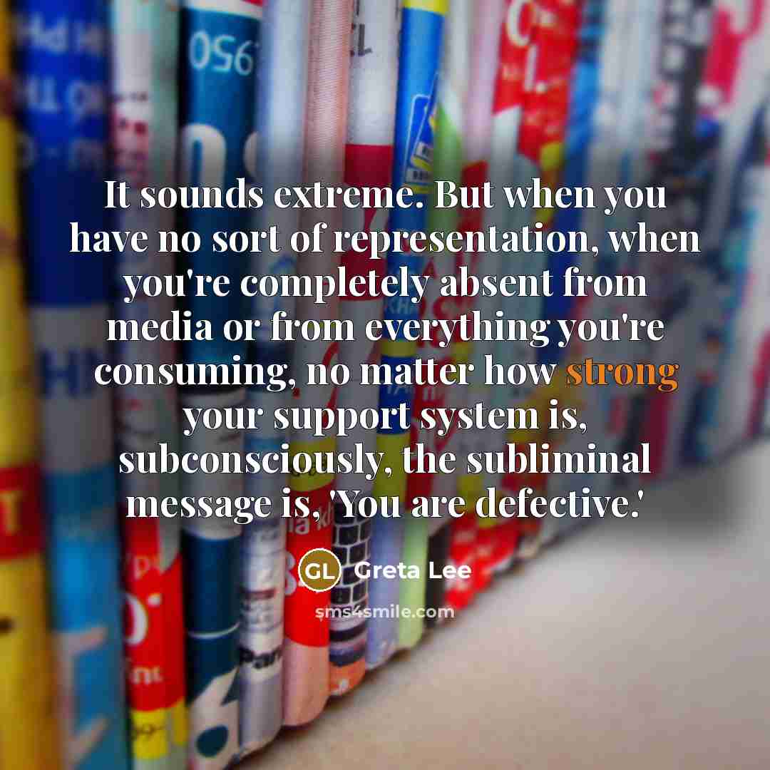 “It sounds extreme. But when you have no sort of…” quote by Greta Lee