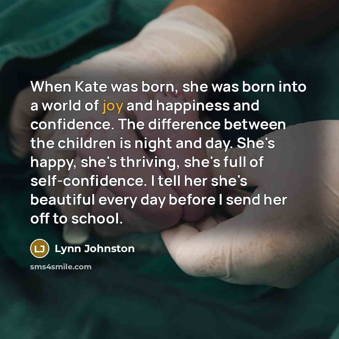 “When Kate was born, she was born into a world…” quote by Lynn Johnston