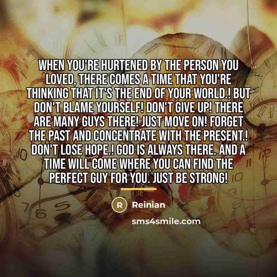 “When you're hurtened by the person you loved, there comes…” quote by Reinian