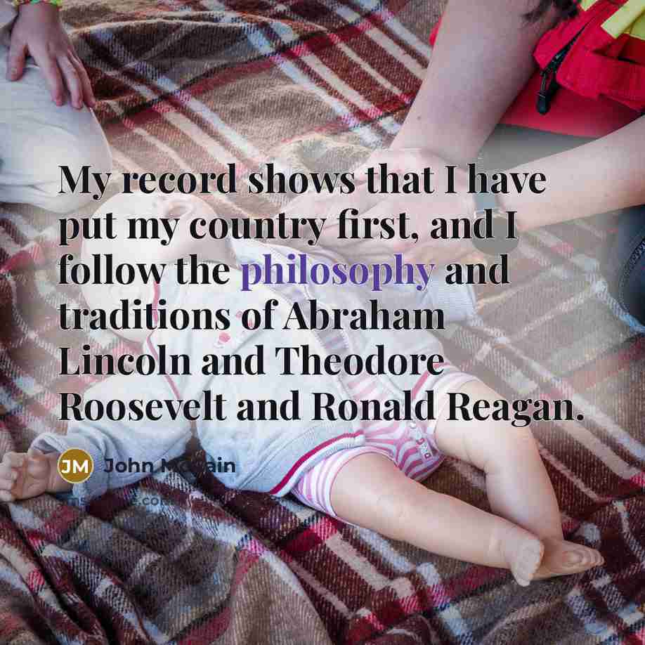 “My record shows that I have put my country first,…” quote by John McCain