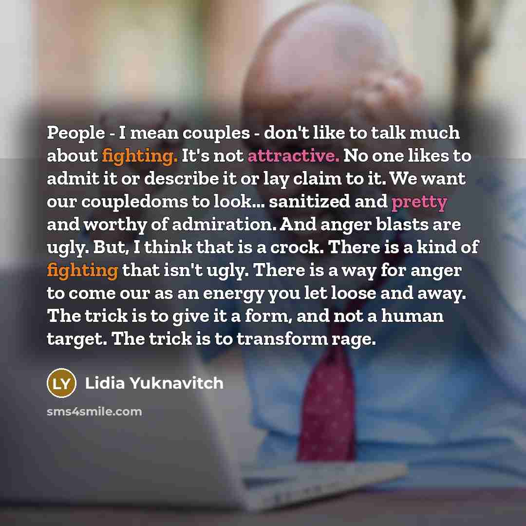 “People - I mean couples - don't like to talk…” quote by Lidia Yuknavitch