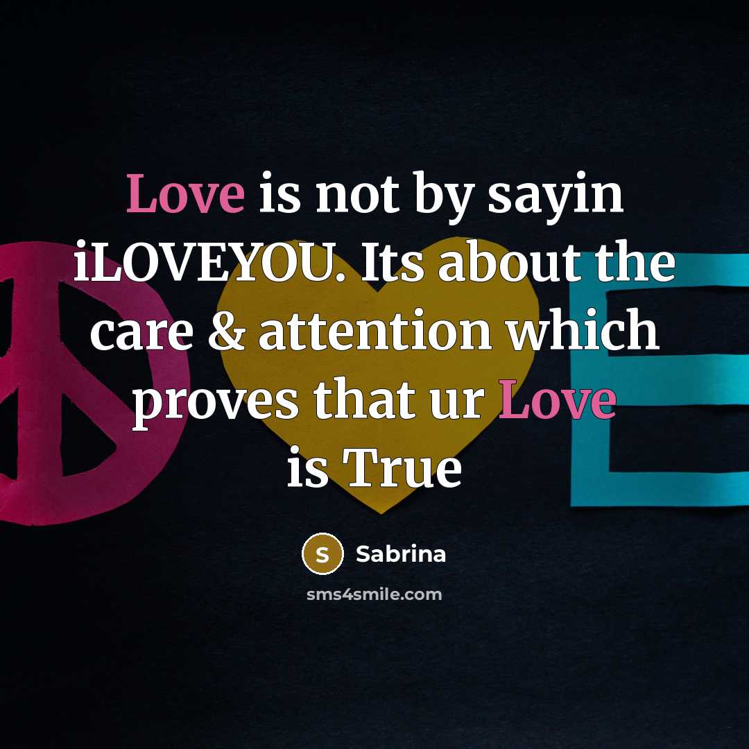 “Love is not by sayin iLOVEYOU. Its about the care…” quote by Sabrina