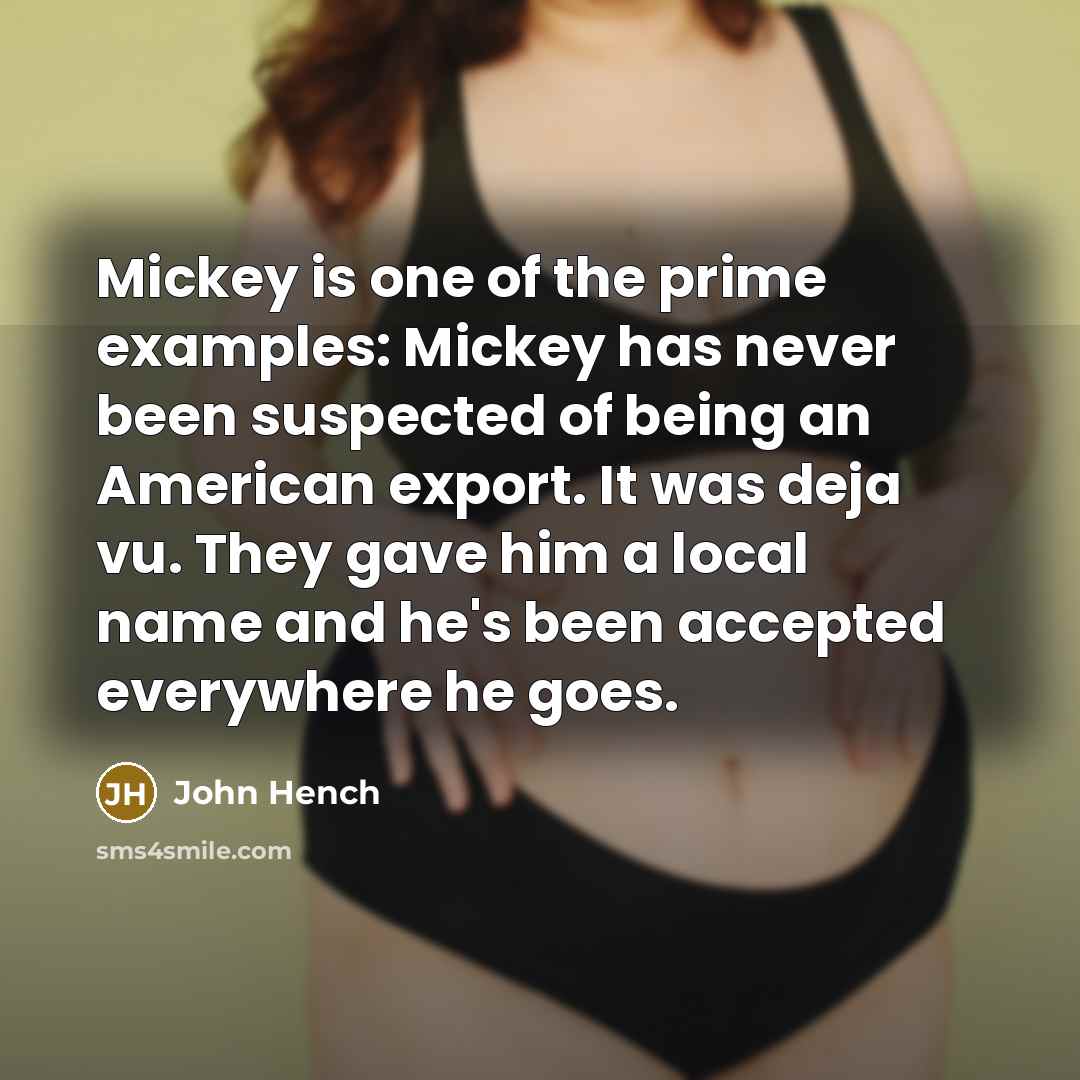 “Mickey is one of the prime examples: Mickey has never…” quote by John Hench