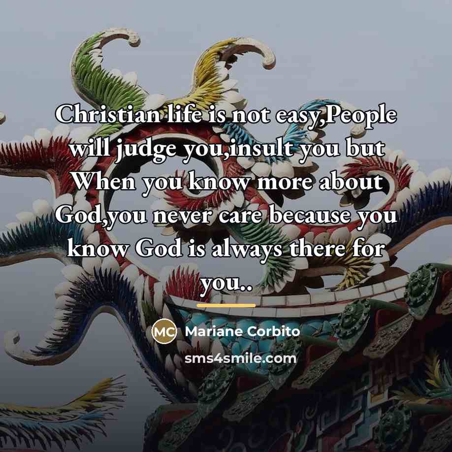 “Christian life is not easy,People will judge you,insult you but…” quote by Mariane Corbito
