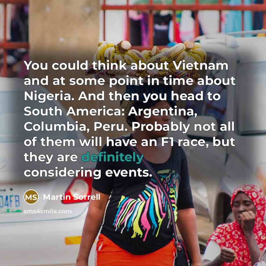 “You could think about Vietnam and at some point in…” quote by Martin Sorrell