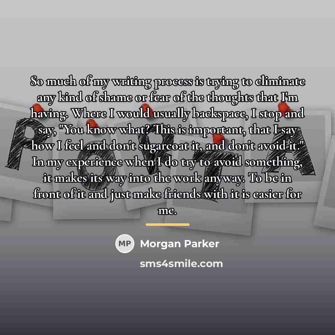 “So much of my writing process is trying to eliminate…” quote by Morgan Parker