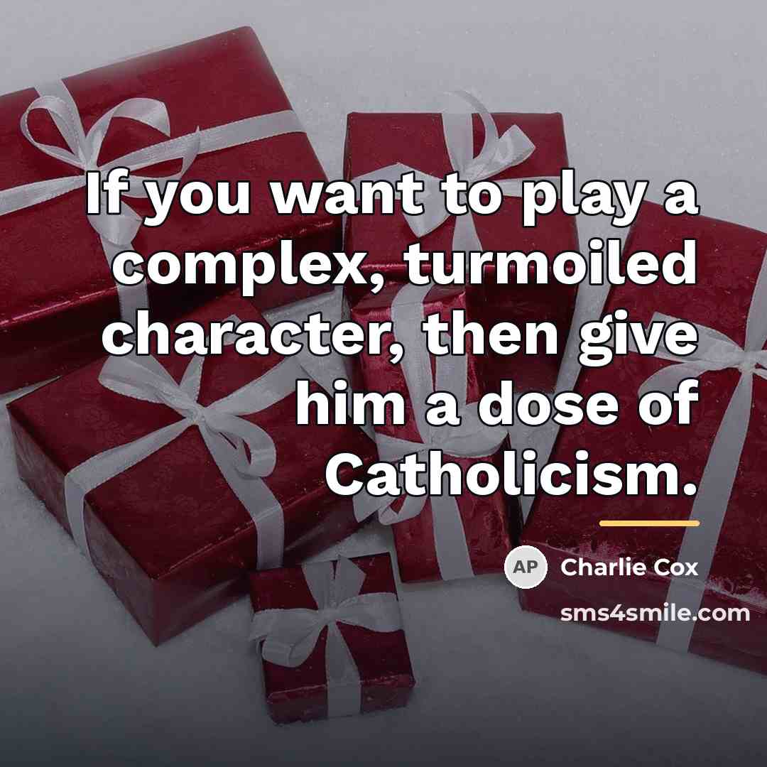 “If you want to play a complex, turmoiled character, then…” quote by Charlie Cox