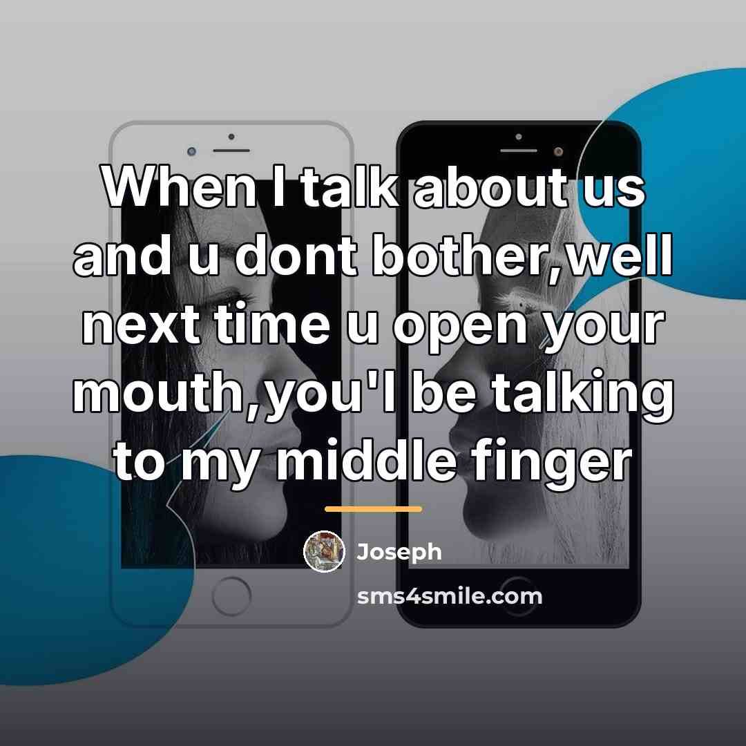 “When I talk about us and u dont bother,well next…” quote by Joseph