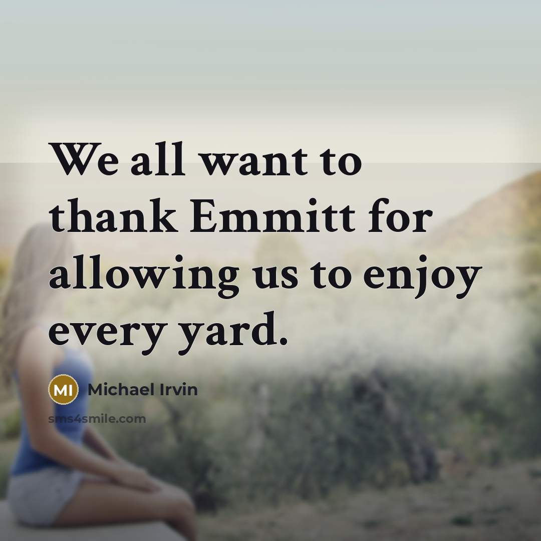 “We all want to thank Emmitt for allowing us to…” quote by Michael Irvin
