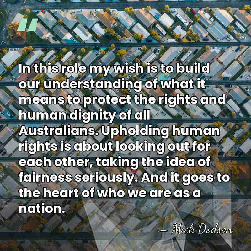 In this role my wish is to build our understanding of what&hellip; - Mick Dodson