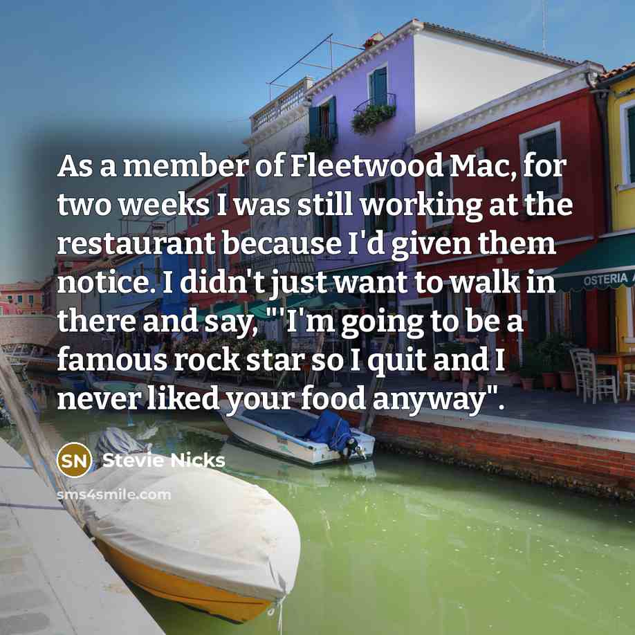 “As a member of Fleetwood Mac, for two weeks I…” quote by Stevie Nicks