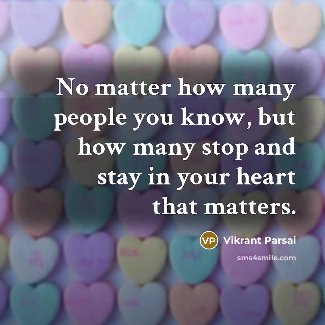 “No matter how many people you know, but how many…” quote by Vikrant Parsai