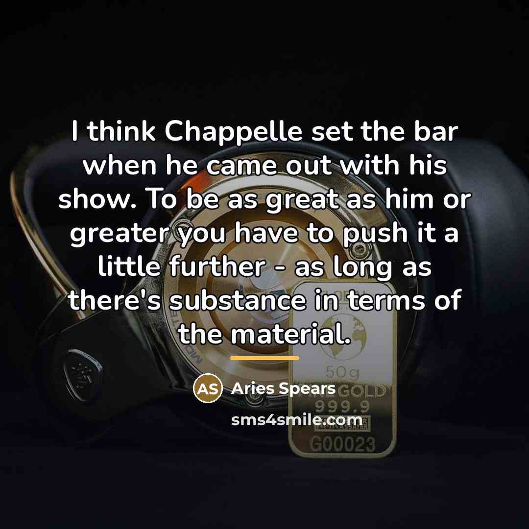 “I think Chappelle set the bar when he came out…” quote by Aries Spears