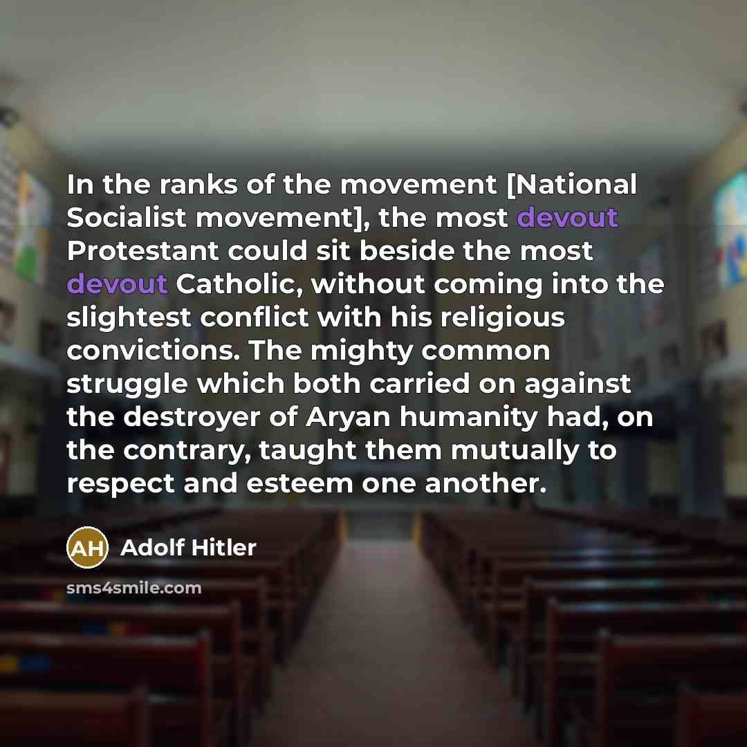 “In the ranks of the movement [National Socialist movement], the…” quote by Adolf Hitler