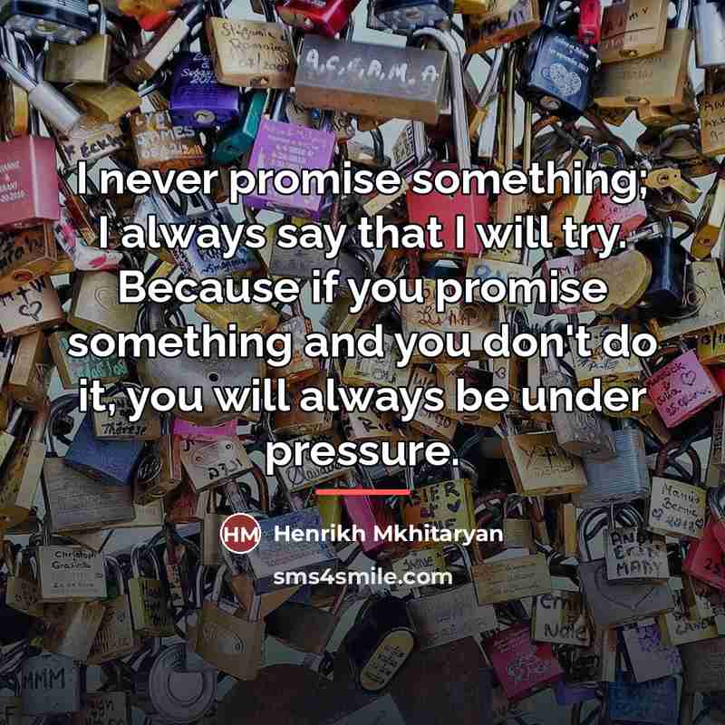 “I never promise something; I always say that I will…” quote by Henrikh Mkhitaryan