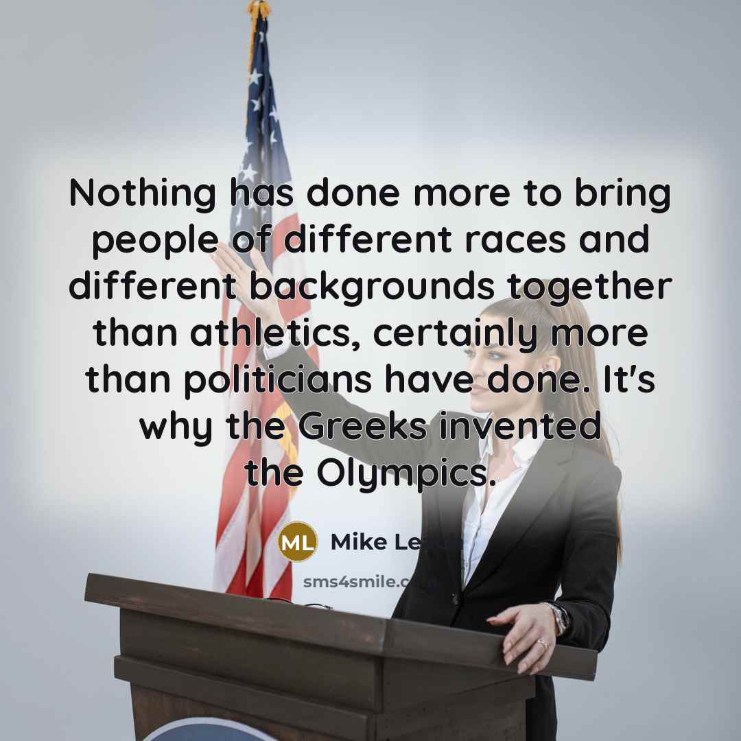 “Nothing has done more to bring people of different races…” quote by Mike Leach