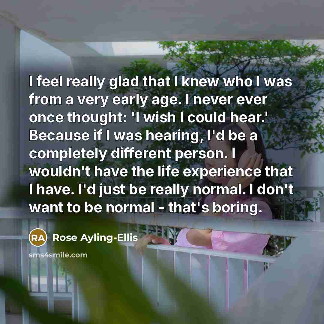 “I feel really glad that I knew who I was…” quote by Rose Ayling-Ellis