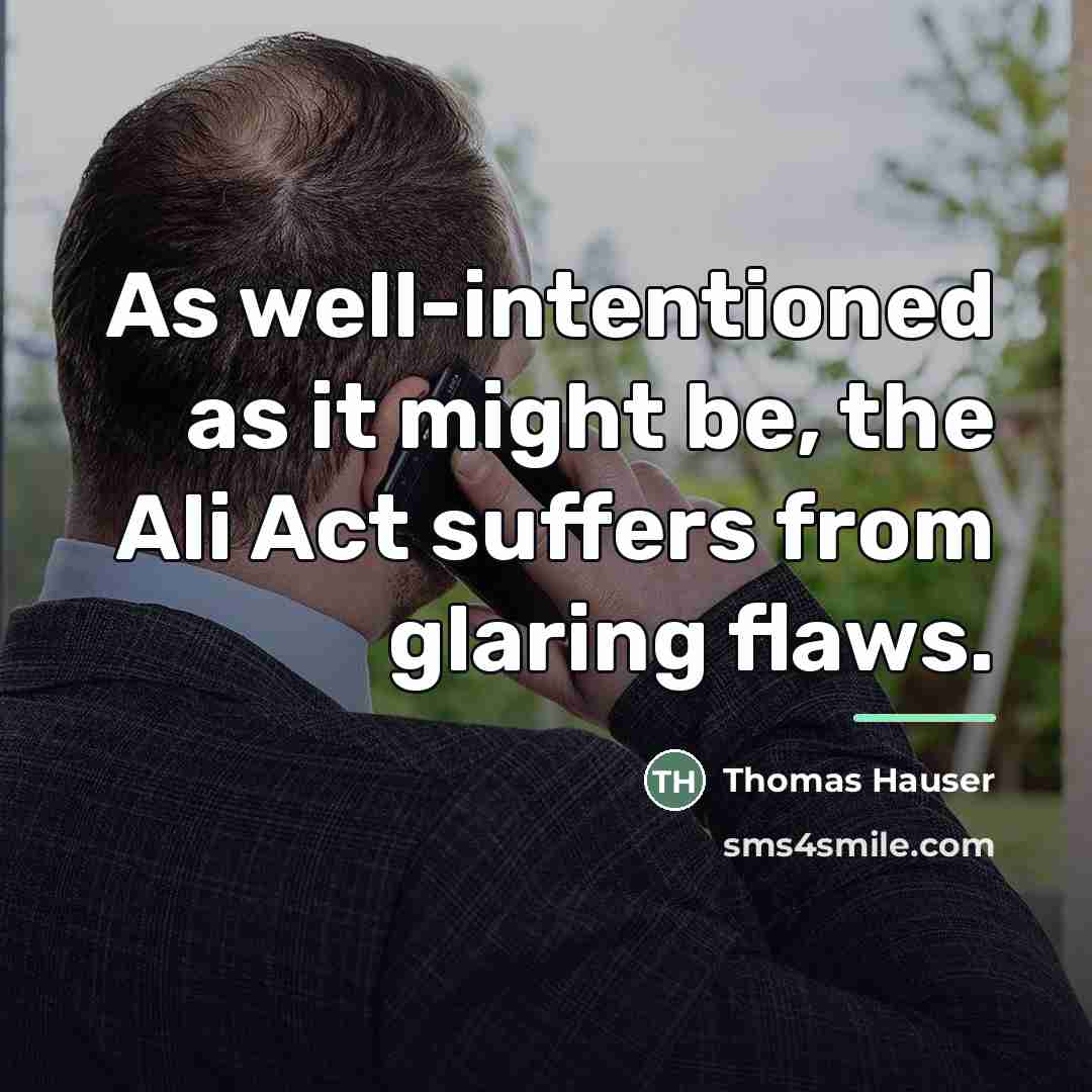 “As well-intentioned as it might be, the Ali Act suffers…” quote by Thomas Hauser