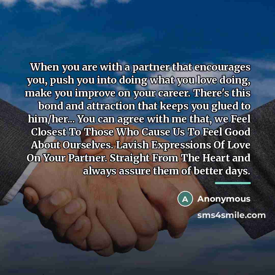 “When you are with a partner that encourages you, push…” quote by Anonymous