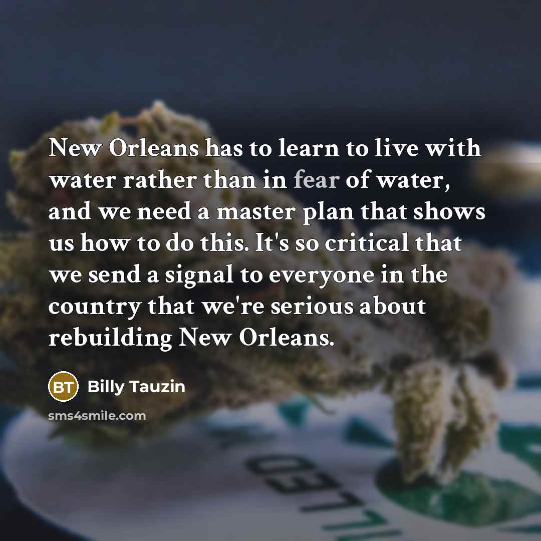 “New Orleans has to learn to live with water rather…” quote by Billy Tauzin
