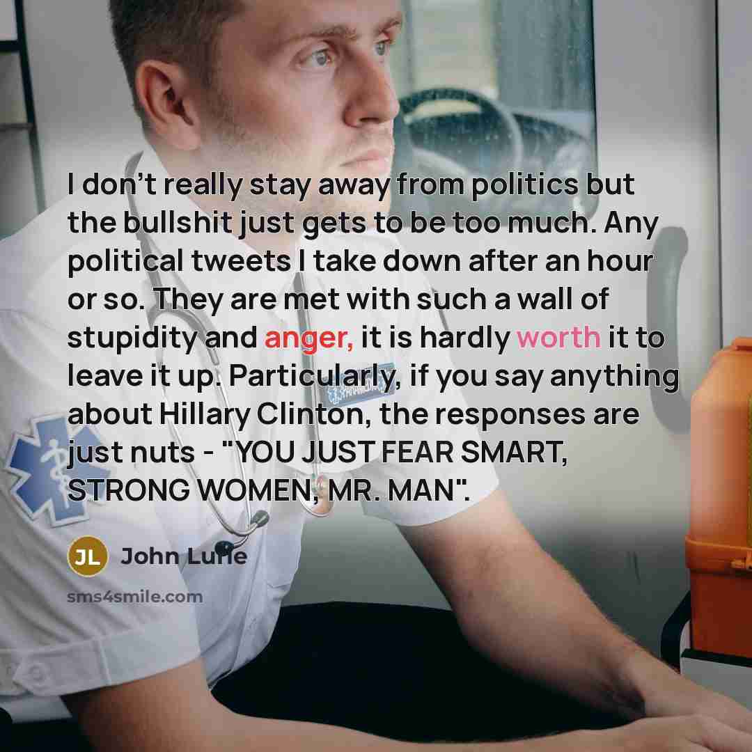 “I don't really stay away from politics but the bullshit…” quote by John Lurie