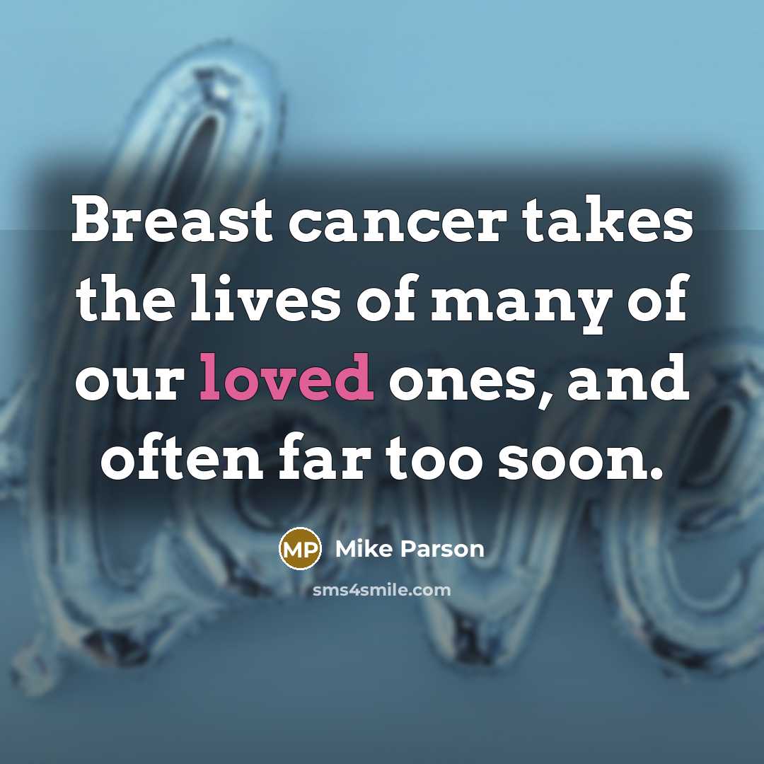 “Breast cancer takes the lives of many of our loved…” quote by Mike Parson