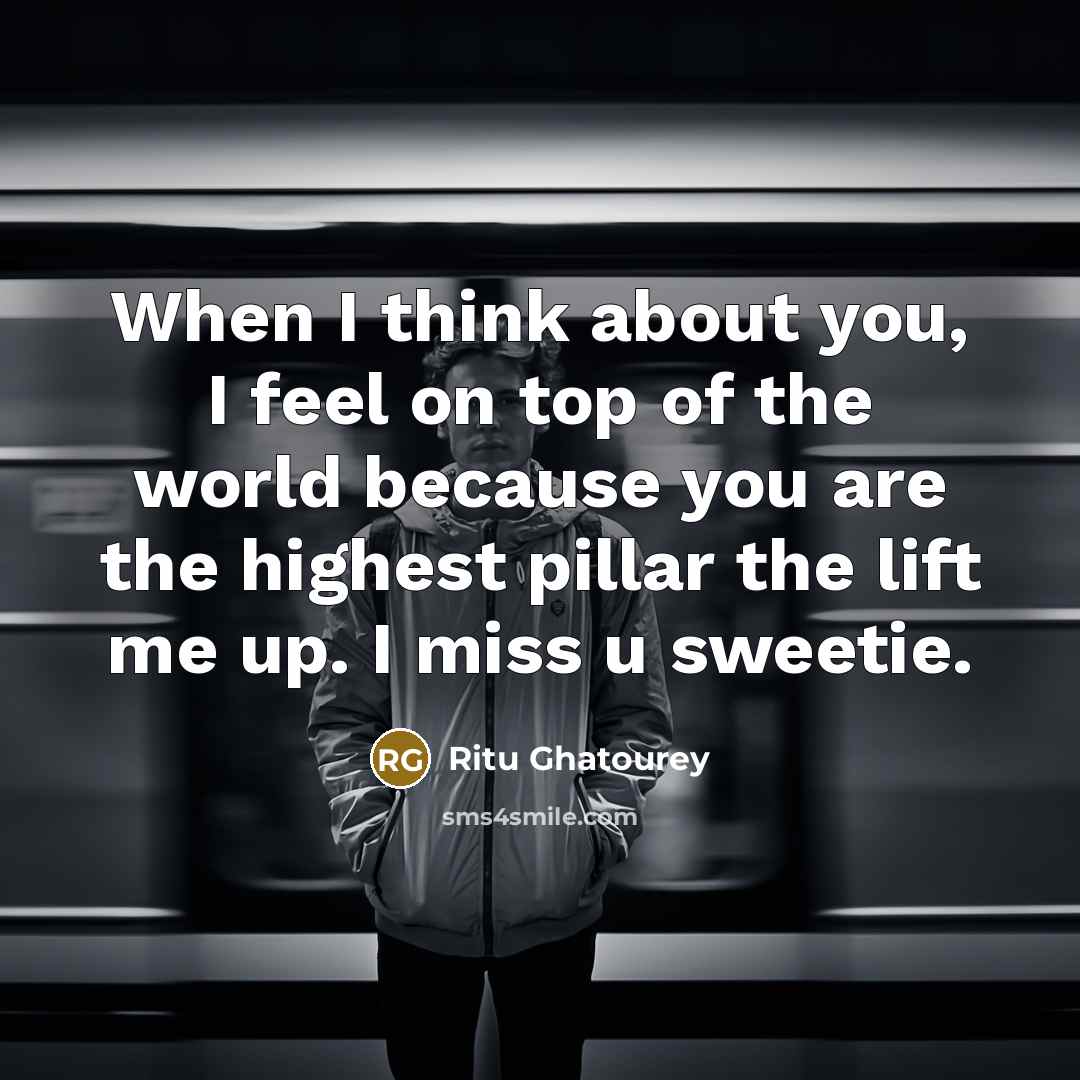 “When I think about you, I feel on top of…” quote by Ritu Ghatourey