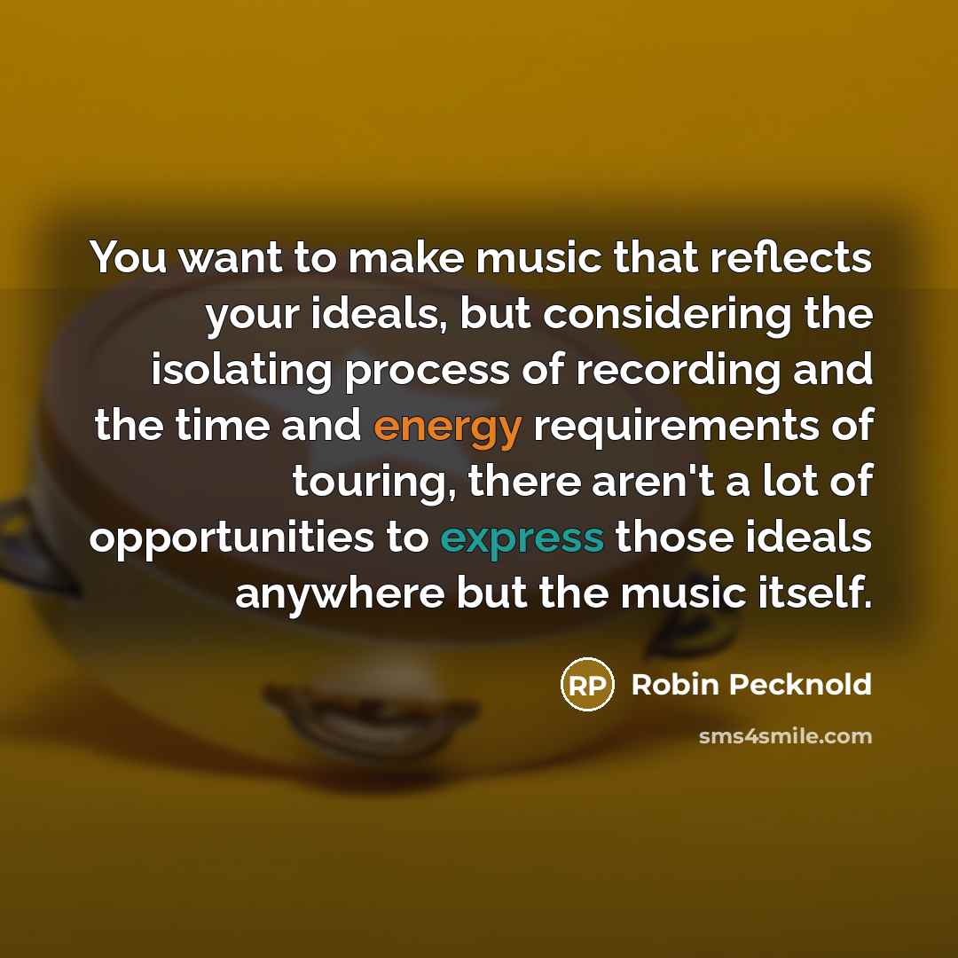 “You want to make music that reflects your ideals, but…” quote by Robin Pecknold