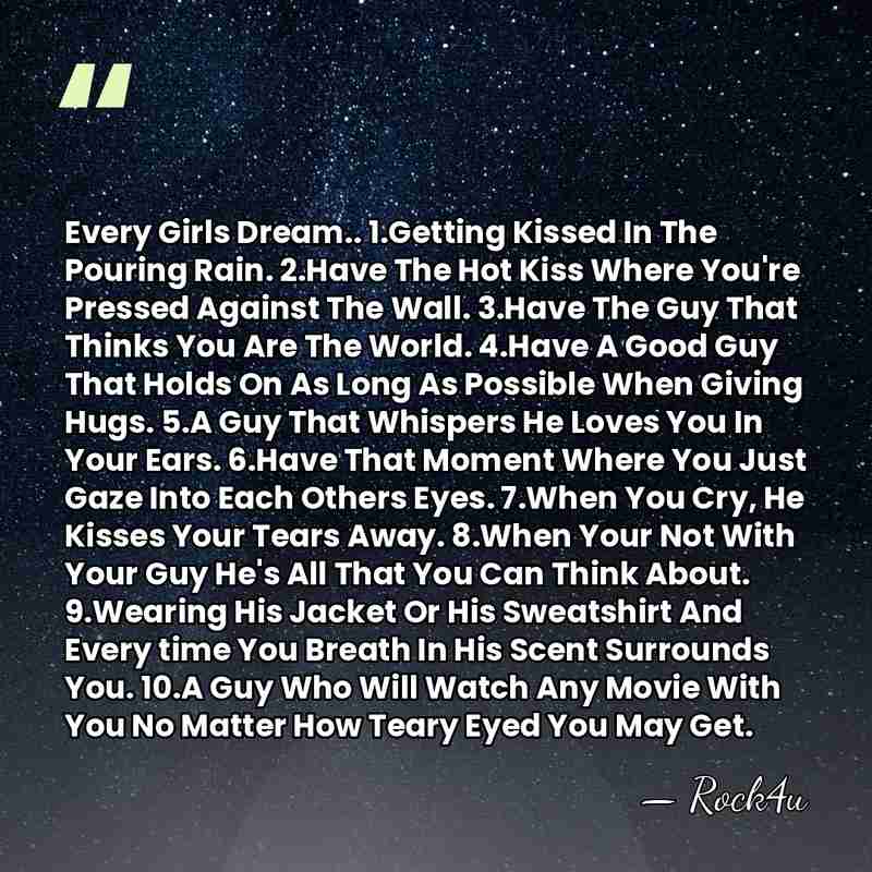 Every Girls Dream.. 1.Getting Kissed In The Pouring Rain. 2.Have The Hot&hellip; - Rock4u