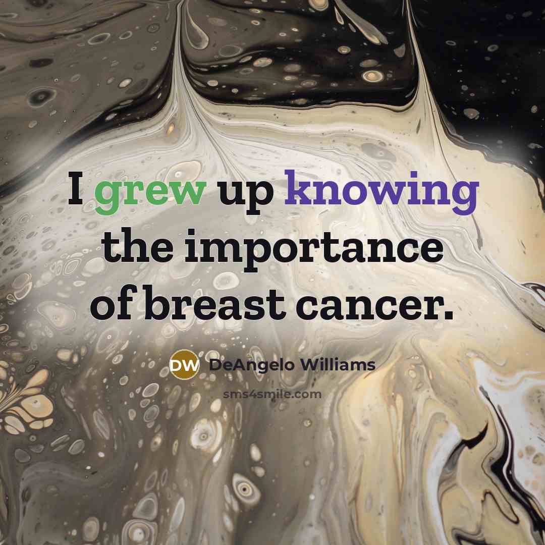 “I grew up knowing the importance of breast cancer.” quote by DeAngelo Williams