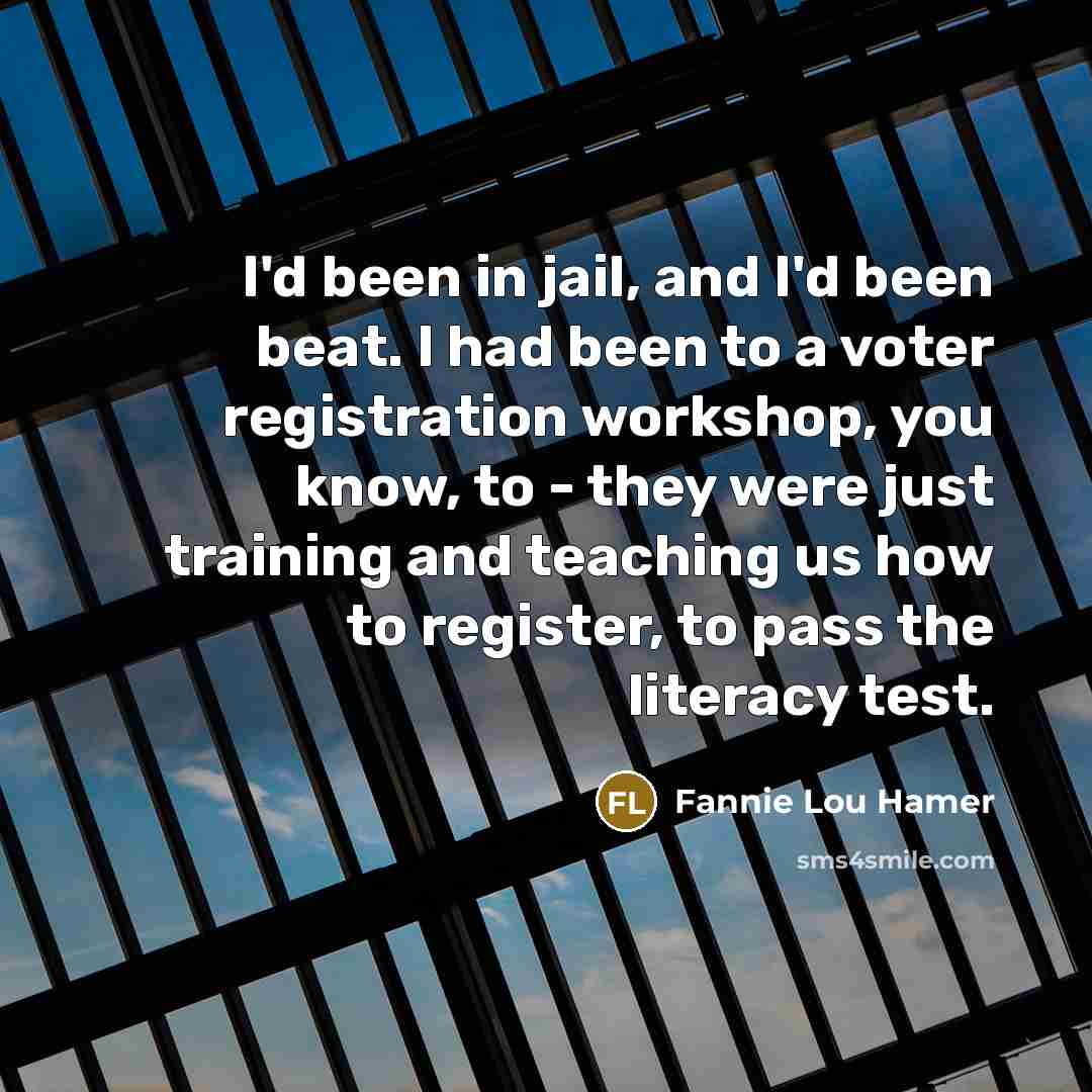 “I'd been in jail, and I'd been beat. I had…” quote by Fannie Lou Hamer