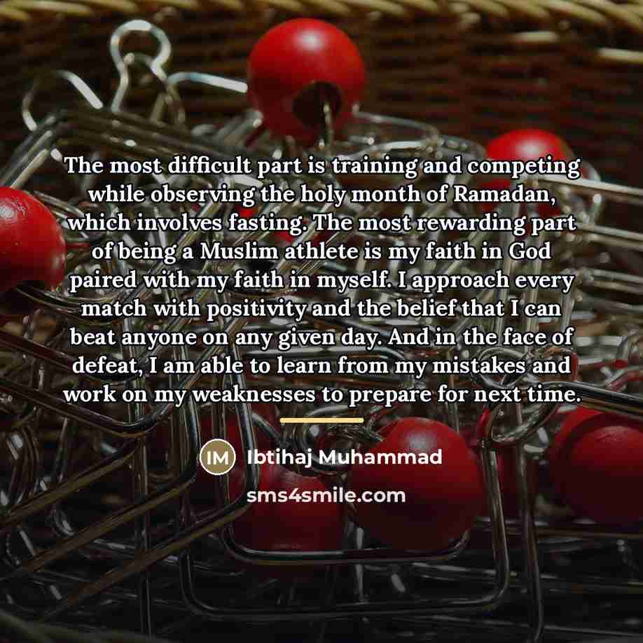 “The most difficult part is training and competing while observing…” quote by Ibtihaj Muhammad