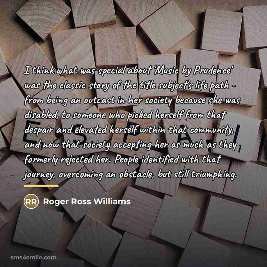 “I think what was special about 'Music by Prudence' was…” quote by Roger Ross Williams