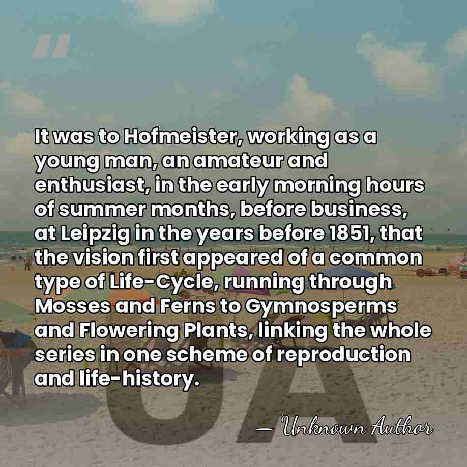 It was to Hofmeister, working as a young man, an amateur and&hellip; - Arthur Harry Church