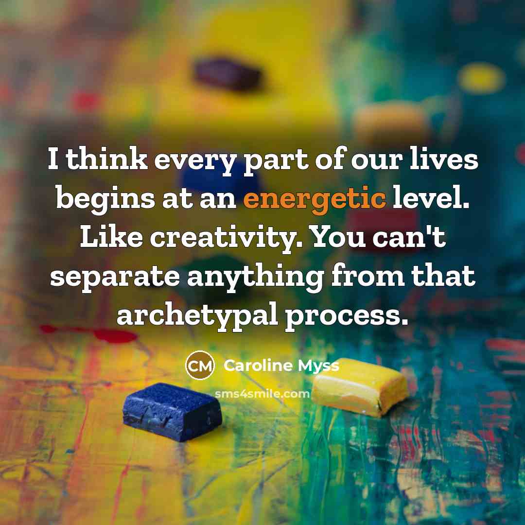“I think every part of our lives begins at an…” quote by Caroline Myss