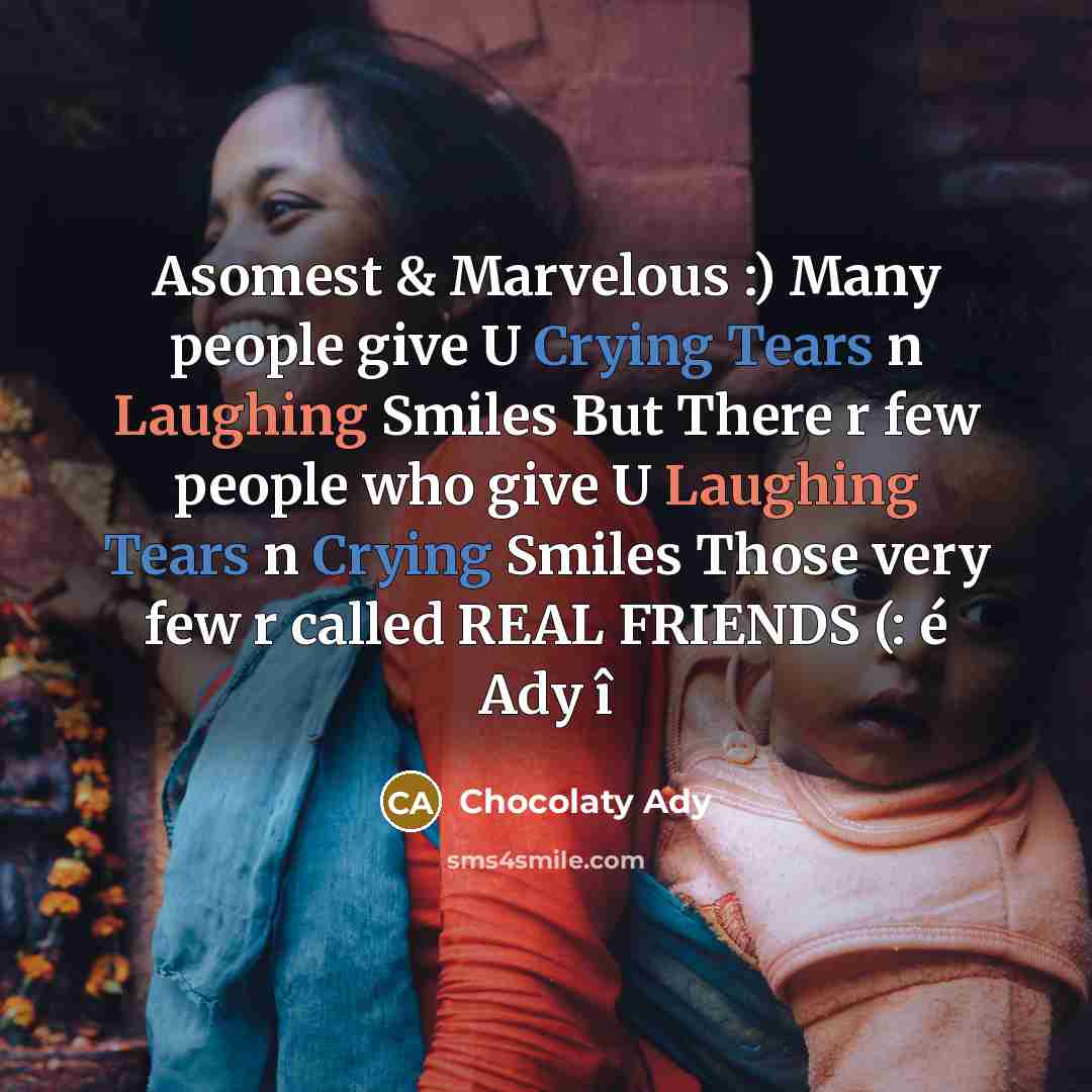 “Asomest & Marvelous :) Many people give U Crying Tears…” quote by Chocolaty Ady
